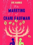 The_Marrying_Of_Chani_Kaufman